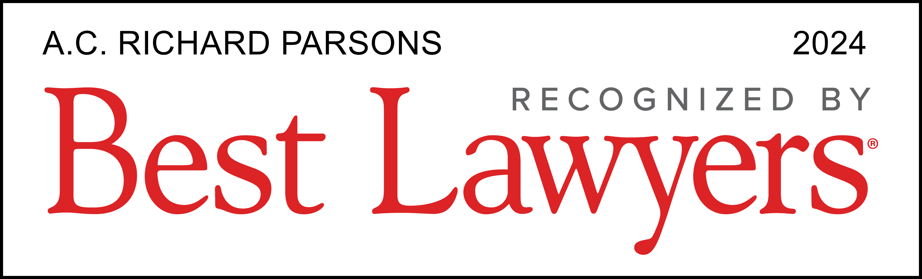 Richard Parsons - 2020 Best Lawyer Recognition